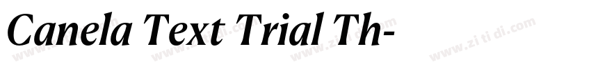 Canela Text Trial Th字体转换